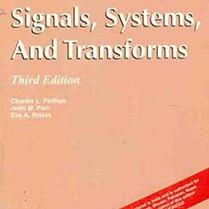Signals Systems And Transforms
