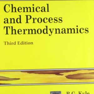 Chemical And Process Thermodynamics
