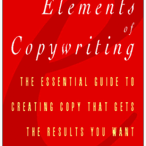 The Elements Of Copywriting