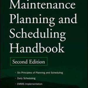 Maintenance Planning And Scheduling Handbook