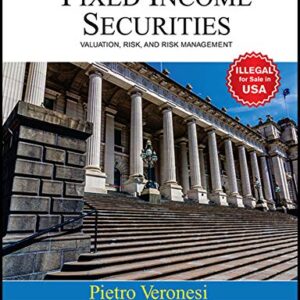 Fixed Income Securities Valuation Risk And Risk Management