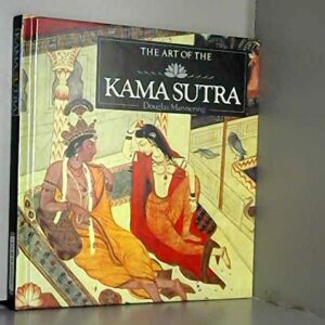 The Art Of The Kamasutra