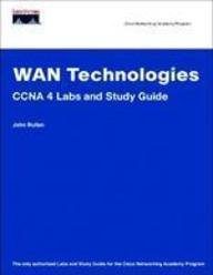 Wan Technologies Ccna 4 Labs And Study Guide