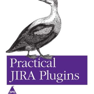 Practical Jira Plugins