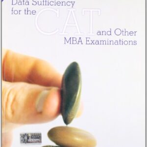 Data Sufficiency For The Cat And Other Mba Examina