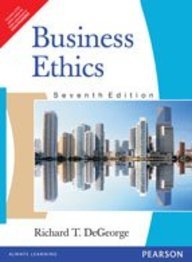 Business Ethics 7th Ed