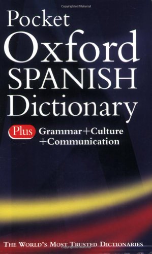 P0cket Oxford Spanish Dictionary Plus Grammar