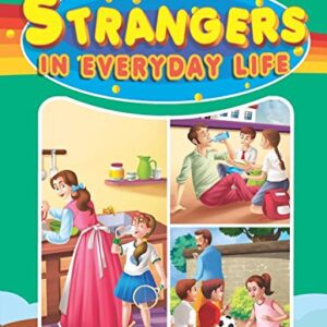 strangers in everyday life