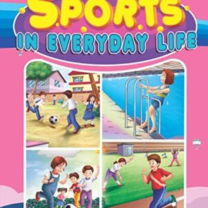 sports in everyday life