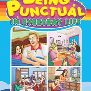 being punctual in everyday life