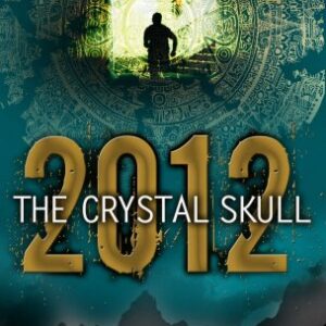 The Crystal Skull 2012