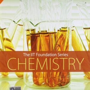 The Iit Foundation Series Chemistry Class 7
