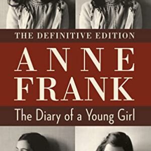 The Dfinitive Edition Anne Frank The Diary Of A Young Girl