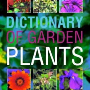 Dictionary Of Garden Plants