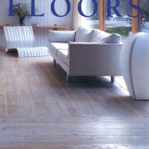 The Complete Book Of Floors