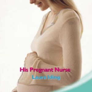 His Pregnant Nurse