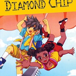THE DESPERATE CASE OF THE DIAMOND CHIP