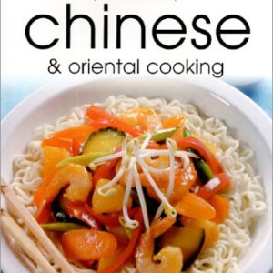 Quick And Easy Chinese & Oriental Cooking