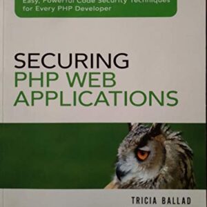 Securing Php Web Applications