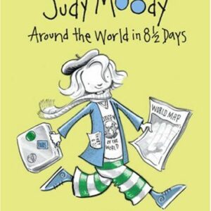 Judy Moody Around The World In 8 1/2 Days