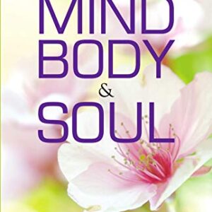 Healing Mind Body And Soul