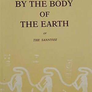 By The Body Of The Earth