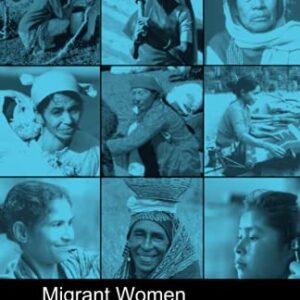 Migrant Women And Work Volume 4