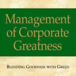 Management Of Corporate Greatness