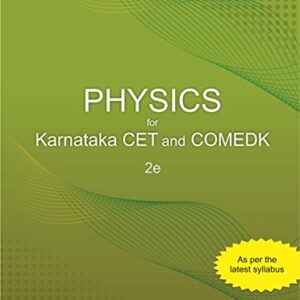 PHYSICS FOR KARANATAKA CET AND COMEDK 2E