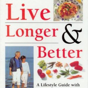 Live Longer & Better