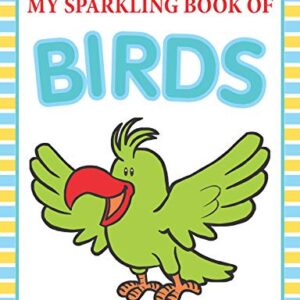 My Sparkling Book Of Birds