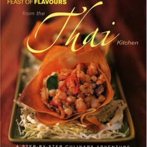Feast Of Flavours From The Thai Kitchen