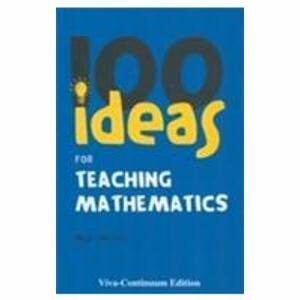 100 Ideas For Teaching Mathematics