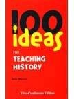 100 Ideas For Teaching History