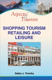 Shopping Tourism Retailing And Leisure