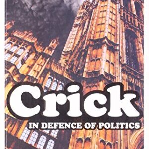 In Deeence Of Politics