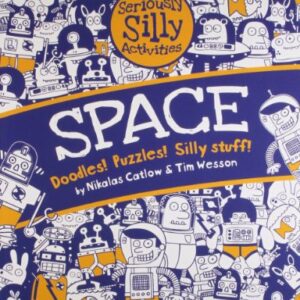 SERIOUSLY SILLY ACTIVITIES SPACE
