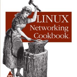 Linux Networking Cookbook