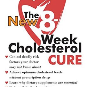 The New 8 Week Cholestrol Cure