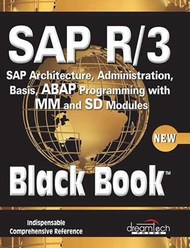 Sap R 3 Sap Architecture Administration Basis Abap Programming With Mm And Sd Modules Black Boo