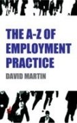 The A Z Of Employment Practice