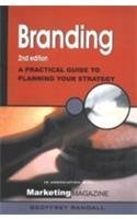 Branding A Practical Guide To Planning Your Strategy Second Edition