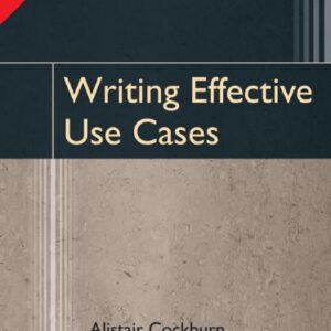 Writing Effective Use Cases The Agile Software Development Series
