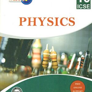 ICSE 10 PHYSICS