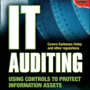 It Auditing Using Controls To Protect Information Assets