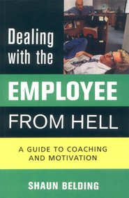 Dealing With The Employee From Hell
