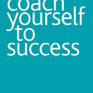 Coach Yourself To Success