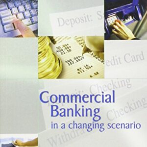 Commercial Banking In A Changing Scenario