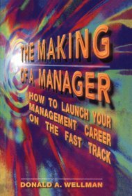 The Making Of A Manager
