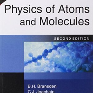 Physics Of Atoms And Molecules
